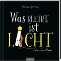 Produktbild: Was bleibt, ist Licht|Melanie Garanin|Gebundenes Buch|Deutsch