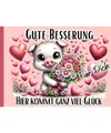 Produktbild: Gute Besserung-Hier kommt ganz viel Glück für Dich: Genesungswünsche für Kra