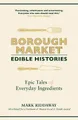 Produktbild: Mark Riddaway Borough Market: Edible Histories (Taschenbuch) Borough Market