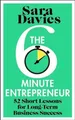 Produktbild: The six minute entrepreneur SARA DAVIES / Torva