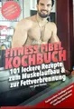 Produktbild: Das Fettverlust Fibel Kochbuch - 90 leckere Rezepte ideal Buch FFA GmbH