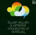 Produktbild: ELLEN & APPARAT ALLIEN - ORCHESTRA OF BUBBLES  CD NEU