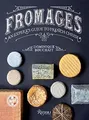 Produktbild: Fromages: An Experts Guide to French Cheese von Bo... | Buch | Zustand sehr gut