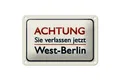 Produktbild: Blechschild Hinweis 18x12 cm Achtung Sie verlassen Berlin Deko Schild