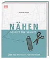 Produktbild: DIY-Buch Nähen Schritt für Schritt Über 200 Techniken für Einsteiger Alison Smith