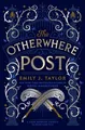 Produktbild: The Otherwhere Post (A Good Morning America YA Book Club Pick)