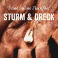 Produktbild: FEINE SAHNE FISCHFILET - STURM & DRECK   VINYL LP NEU