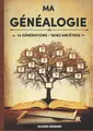 Produktbild: Ma Généalogie sur 14 générations - 16383 ancêtres: Livre à compléter, 695 pages, 1 page par ancêtre jusqu'à la 9ème génération, 164 pages d'extensions, Grand Format