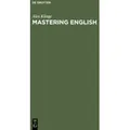 Produktbild: Mastering English A Student's Workbook and Guide