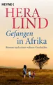 Produktbild: Hera Lind / Gefangen in Afrika /  9783453428218