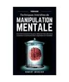 Produktbild: PERSUASION: Techniques interdites de Manipulation Mentale - Comment convaincre l