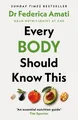 Produktbild: Every Body Should Know This Federica Amati