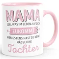 Produktbild: MoonWorks® Geschenk Tasse anpassen egal was im Leben auf dich zukommt wenigstens hast du keine hässlichen Kinder Kaffee-Becher Inner-rosa Keramik-Tasse