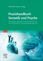 Produktbild: Praxishandbuch Somatik und Psyche Alkomiet Hasan