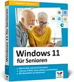 Produktbild: Windows 11 für Senioren: Der Lernkurs für Späteinsteiger – Großdruck, viele Merkhilfen, komplett in Farbe
