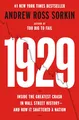 Produktbild: 1929: Inside the Greatest Crash in Wall Street History--and How It Shattered a Nation