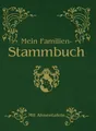 Produktbild: Mein Familien-Stammbuch: Mit Ahnentafeln