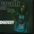 Produktbild: Young Deenay Walk on By (CD) (US IMPORT)