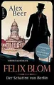 Produktbild: Felix Blom. Der Schatten von Berlin: Kriminalroman (Ein ... | Buch | Zustand gut