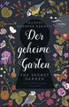 Produktbild: Der geheime Garten / The Secret Garden: Deutsch Englisch Zweisprachige Lektüre / Parallel gesetzter Text / Klassiker im Original lesen (Anacondas zweisprachige Bücher, Band 15)