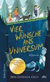 Produktbild: Vier Wünsche ans Universum: Ausgezeichnet mit dem Deutschen Jugendliteraturpreis (Reihe Hanser)