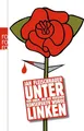 Produktbild: Jan Fleischhauer Unter Linken Politik Buch Taschenbuch Deutsch