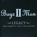 Produktbild: Boyz II Men Legacy - The Greatest Hits Collection (CD) (US IMPORT)