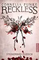 Produktbild: Reckless 1: Steinernes Fleisch: Der spannende erste Band des Fantasy-Abenteuers aus der magischen Welt hinter den Spiegeln von Bestseller-Autorin Cornelia Funke