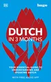 Produktbild: Dutch in 3 Months with Free Audio App: Your Essential Guide to Understanding and Speaking Dutch (Hugo in 3 Months)