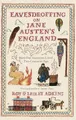 Produktbild: Eavesdropping on Jane Austen's England: How our ancest by Adkins, Roy 0349138605
