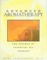 Produktbild: Advanced Aromatherapy: The Science of Essential Oil Ther... | Buch | Zustand gut