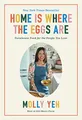 Produktbild: Molly Yeh - Home Is Where the Eggs Are - Hardback - G245z