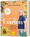 Produktbild: Dieken, Dieke van/Dein schöner Garten ~ Dieke van Dieken ~  9783833899812