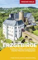 Produktbild: TRESCHER Reiseführer Erzgebirge: Traditionen, Städte und Landschaften zwischen Chemnitz und Egergraben