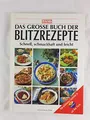 Produktbild: Das große Buch der Blitzrezepte