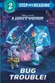 Produktbild: Bug Trouble! (Disney Pixar Lightyear: Step into Reading, Step 2)