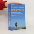 Produktbild: Born to run  |  Christopher McDougall