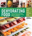 Produktbild: The Beginner's Guide to Dehydrating Food, 2nd Edition: How to Preserve All Your Favorite Vegetables, Fruits, Meats, and Herbs