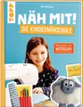 Produktbild: Näh mit! Die Kindernähschule Ina Andresen