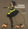 Produktbild: Big Book of Fashion Illustration: A Sourcebook of Contem... | Buch | Zustand gut