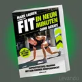 Produktbild: FIT IN NEUN MINUTEN | MARK LAUREN | Ohne Geräte - Effektives Training - Buch