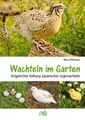 Produktbild: Wachteln im Garten Nina Dittmann