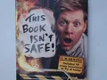 Produktbild: Colin Furze: This Book Isn't Safe! Furze, Colin und Steve May: