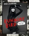Produktbild: Runway Bird: A Rock n Roll Style Guide von Lazare... | Buch | Zustand sehr gut