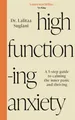 Produktbild: High-Functioning Anxiety: A 5-Step Guide to Calming the Inner Panic and Thriving