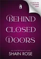 Produktbild: Shain Rose Behind Closed Doors: Deluxe Limited Edition (Taschenbuch) (US IMPORT)