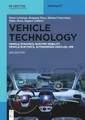 Produktbild: Vehicle Technology: Vehicle Dynamics, Electro Mobility, Vehicle Electrics, Autonomous Vehicles, HMI (De Gruyter Textbook)