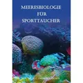 Produktbild: Meeresbiologie für Sporttaucher Band 1 Dir. Hermann Decker