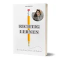 Produktbild: Richtig lernen. Dein Guide für Schule und Studium: von Elena Handtrack
