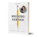 Produktbild: Richtig lernen. Dein Guide für Schule und Studium: ... | Buch | Zustand sehr gut